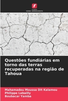 Questões fundiárias em torno das terras recuperadas na região de Tahoua (Portuguese Edition) 6209504663 Book Cover