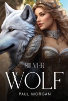 Silver Wolf 9518217599 Book Cover
