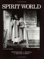 Spirit World: Pattern in the Expressive Folk Culture of African-American New Orleans 0882898957 Book Cover