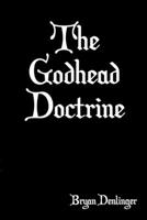 The Godhead Doctrine B09R3C1RN2 Book Cover