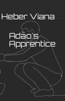 Adão's Apprentice B08B33TTDT Book Cover
