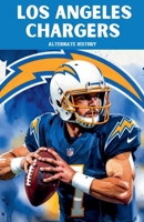Los Angeles Chargers Alternate History B0GN245MDJ Book Cover