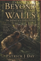 Beyond the Walls 1466476699 Book Cover