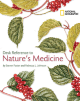 National Geographic Desk Reference to Nature's Medicine 1426202938 Book Cover