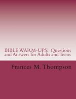 Bible Warm-Ups: Questions and Answers for Adults and Teens 1475182163 Book Cover