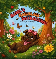 Three Pampered Pugs Mabel's Marvelous Distractions: Mabel's Marvelous Distractions B0F128L82V Book Cover
