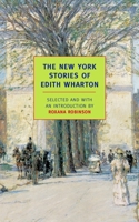 The New York Stories of Edith Wharton 1590172485 Book Cover