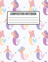 Composition Notebook: Mermaid Wide Ruled College Notepad 8.5 x 11 100 pages 1088503748 Book Cover