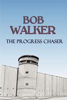 The Progress Chaser 1847991556 Book Cover