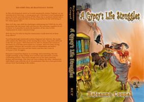 A Gypsy's Life Struggles 0996975608 Book Cover