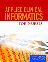 Applied Clinical Informatics for Nurses 1284049965 Book Cover