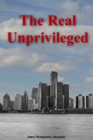 The Real Unprivileged: We the People, an HSP's view 1087854210 Book Cover