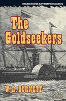 The Goldseekers 1944520295 Book Cover