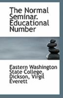 The Normal Seminar. Educational Number 1113287276 Book Cover