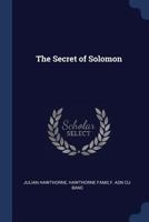 The Secret Of Solomon 0548405042 Book Cover