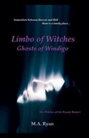 Limbo of Witches -- Ghosts of Windigo (The Witches of Isle Royale) B0F4CKBD9F Book Cover