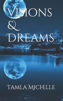 Visions & Dreams 1793201331 Book Cover