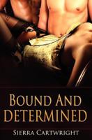Bound and Determined 0857157337 Book Cover
