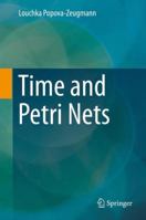 Time and Petri Nets 3642411142 Book Cover