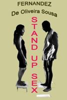 Stand Up Sex 1502417987 Book Cover