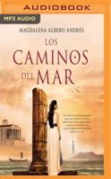 Los Caminos del Mar 1543657435 Book Cover