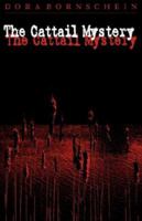 The Cattail Mystery 0977260410 Book Cover