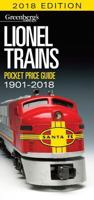 Lionel Trains Pocket Price Guide 1901-2018 1627004769 Book Cover