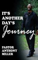It's Another Days Journey 0615674852 Book Cover