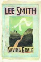 Saving Grace 0345403339 Book Cover