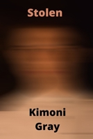 Stolen B095GPCS6D Book Cover