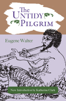 The Untidy Pilgrim 0817311432 Book Cover