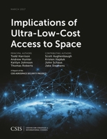 Implications of Ultra-Low-Cost Access to Space 1442280034 Book Cover