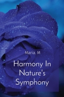 Harmony In Nature's Symphony 9596493442 Book Cover