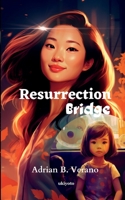 Resurrection Bridge 9358466561 Book Cover