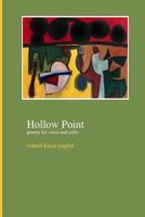 Hollow Point: Poems for Voice and Cello 1718165110 Book Cover