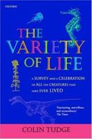 The Variety of Life: A Survey and a Celebration of All the Creatures that Have Ever Lived 0965328597 Book Cover