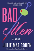 Bad Men: A Novel 1419772341 Book Cover