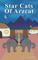 Star Cats of Arzcat: Spirit Hill B08Z342WSW Book Cover