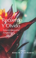 Recuerdo Y Olvido 9815003771 Book Cover