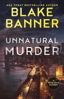 Unnatural Murder 1636960081 Book Cover