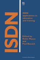 ISDN: Applications in Education and Training 0852968604 Book Cover