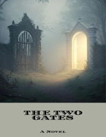 The Two Gates: A Novel B0FNCLQCPV Book Cover