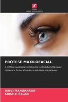 Prótese Maxilofacial (Portuguese Edition) 6209431364 Book Cover