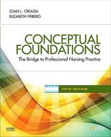 Conceptual Foundations: The Bridge to Professional Nursing Practice 0323036597 Book Cover
