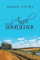 Angel on My Shoulder 1685704255 Book Cover