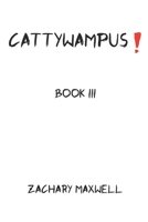 Catty Wampus 1788309693 Book Cover