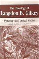 THE THEOLOGY OF LANGDON GILKEY 0865546444 Book Cover