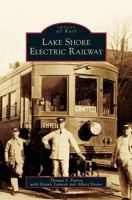 Lake Shore Electric Railway 0738561231 Book Cover