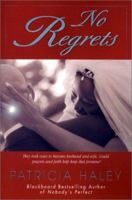 No Regrets 0786276452 Book Cover
