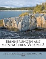 Erinnerungen aus meinem Leben Volume 3 1172527628 Book Cover